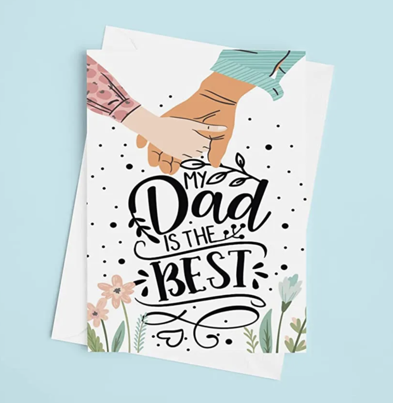 My Dad Is The Best Greeting Card | Father's Day Gift